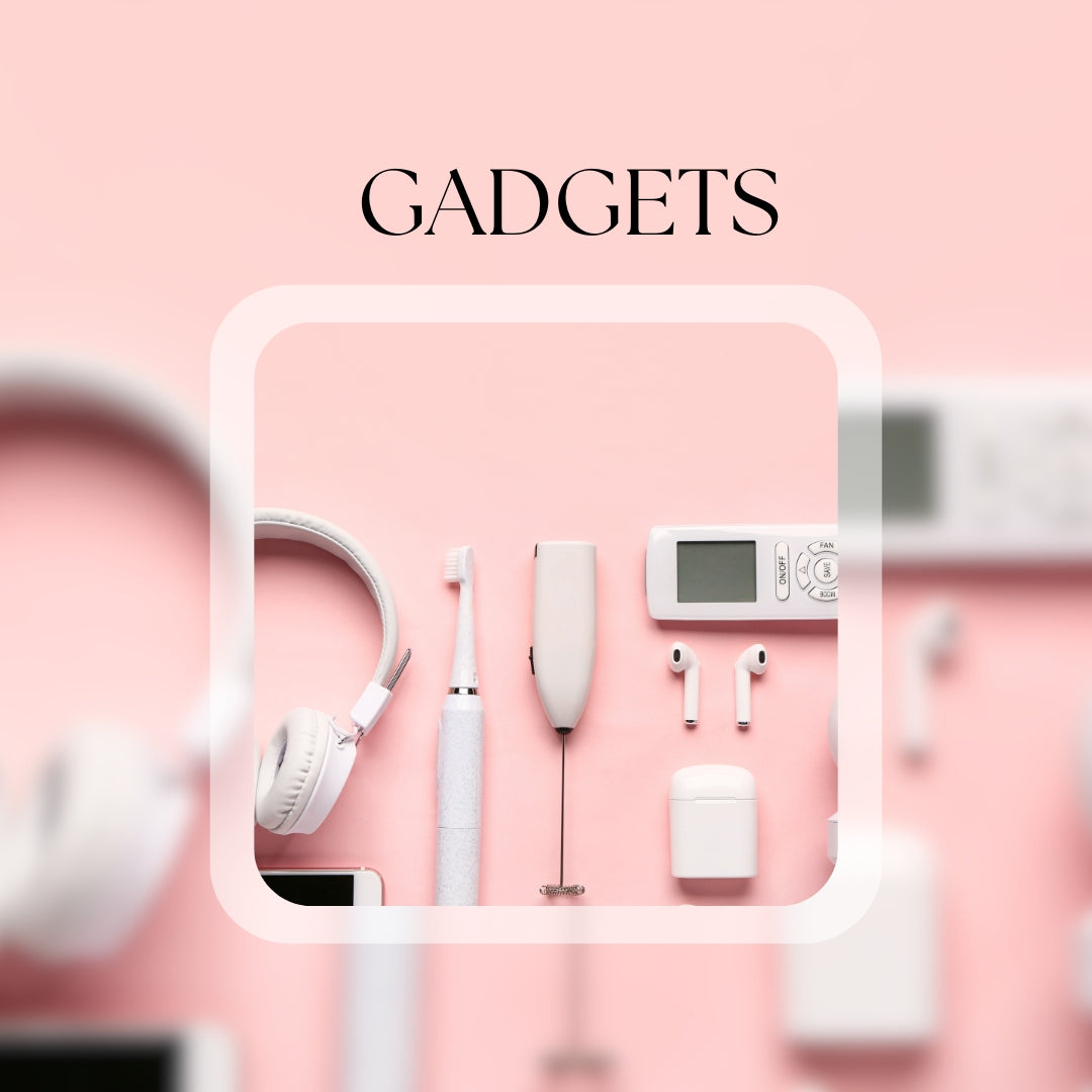 Gadgets